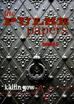 Cover of the book the PULSE Papers (PULSE Vampire Series #4.5) by Kailin Gow