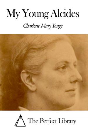 Cover of the book My Young Alcides by Charles Lever