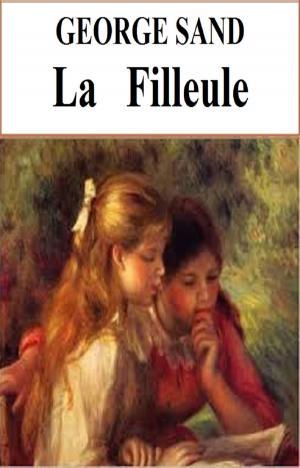 Cover of the book La Filleule by RENÉE VIVIEN