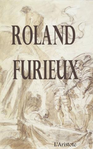 Cover of the book ROLAND FURIEUX by Robert Hill