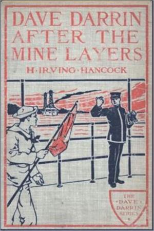 Cover of the book Dave Darrin After the Mine Layers by Amanda Minnie Douglas