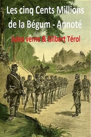 Cover of the book Les Cinq cents millions de la Bégum by GUSTAVE FLAUVERT