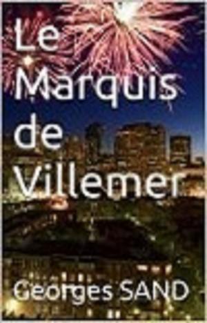 Cover of the book LE MARQUIS DE VILLEMUR by Maurice Barrès