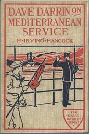 Cover of the book Dave Darrin on Mediterranean Service by Lester Chadwick