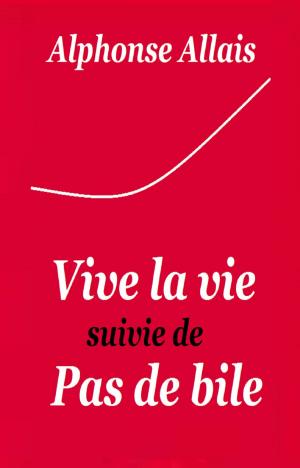 Book cover of Vive la vie !