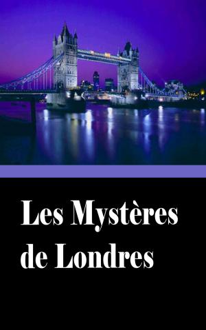 Cover of the book Les Mystères de Londres by Jules Verne