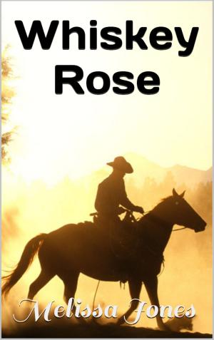 Book cover of Whiskey Rose