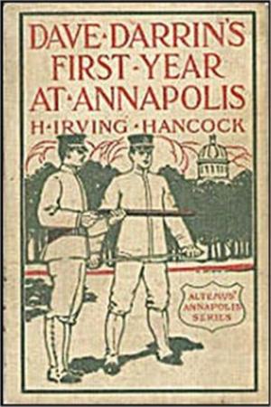 Book cover of Dave Darrin's First Year at Annapolis