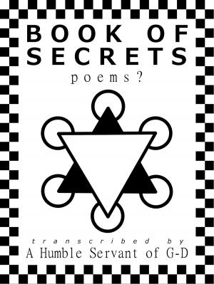 Cover of the book Book of Secrets: Poems? by Evelyn Fuqua, Ph.D.