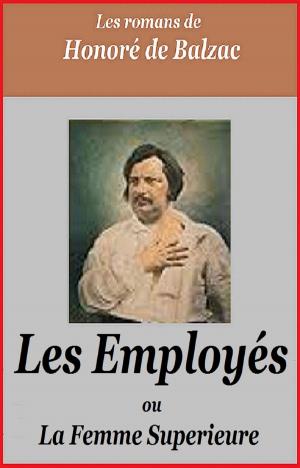 Cover of the book Les Employés by HONORE DE BALZAC