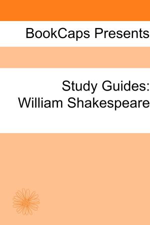Cover of the book Study Guides: William Shakespeare by Fergus Mason, Matthew Murray