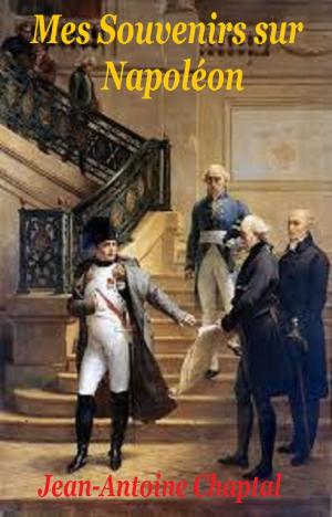 Cover of the book Mes Souvenirs sur Napoléon by ALPHONSE KARR