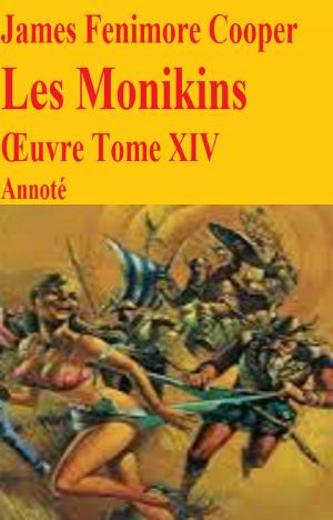 Cover of the book Les Monikins annoté by CHARLES RENEL