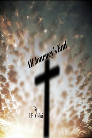 Cover of the book All Journey's End by Michael Loring