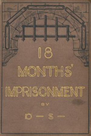Book cover of Eighteen Months' Imprisonmnet