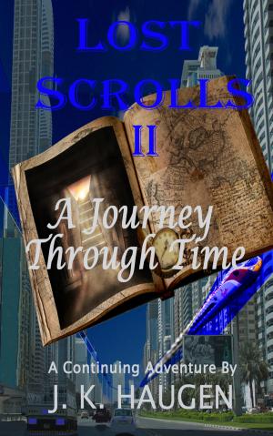 Book cover of Lost Scrolls II, A Journey Through Time