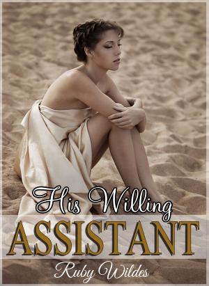Book cover of His Willing Assistant