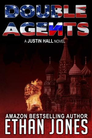 Cover of the book Double Agents: A Justin Hall Spy Thriller by Lloyd Dunlap