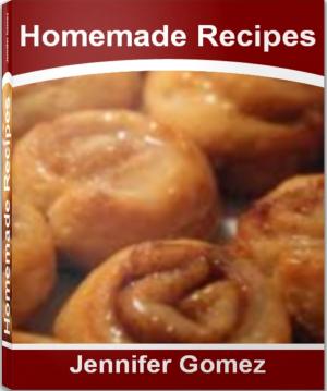 Cover of the book Homemade Recipes by Julie Brooke
