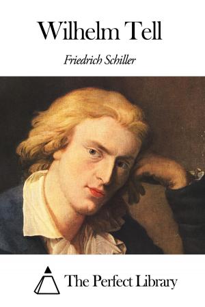 Cover of the book Wilhelm Tell by Martin Farquhar Tupper