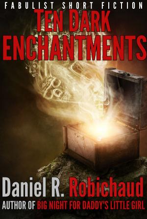 Book cover of Ten Dark Enchantments