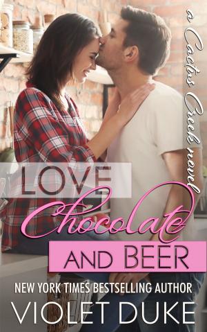 Cover of the book Love, Chocolate, and Beer by Clare London