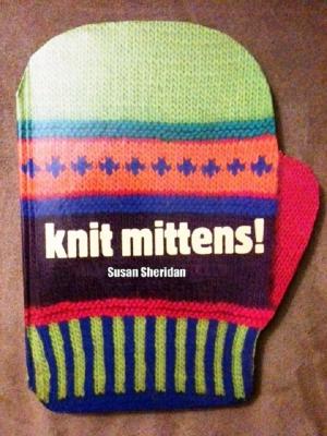 Cover of the book Knitting Mittens - 15 Winter Patterns by B. Smith