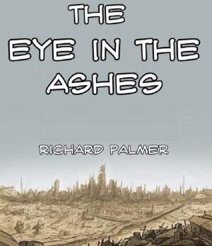 Cover of The Eye in the Ashes