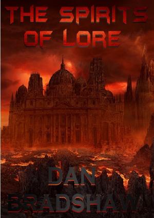 bigCover of the book The Spirits Of Lore by 