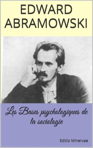 Cover of the book Les Bases psychologiques de la sociologie by Anonyme