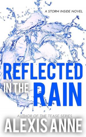 Book cover of Reflected in the Rain