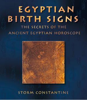 Cover of Egyptian Birth Signs: The Secrets of the Ancient Egyptian Horoscope