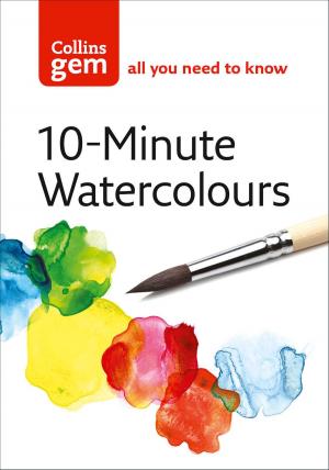 Cover of the book 10-Minute Watercolours (Collins Gem) by Jacek Lidwin