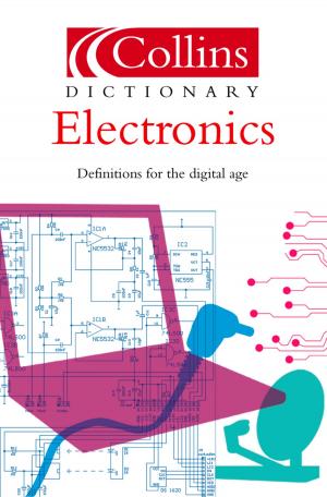 Cover of the book Electronics (Collins Dictionary of) by Phillipa Ashley