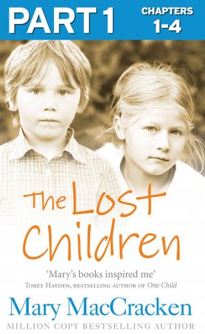 Cover of the book The Lost Children: Part 1 of 3 by Merilyn Simonds