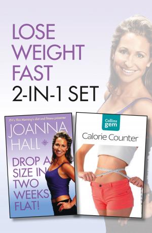 Cover of the book Drop a Size in Two Weeks Flat! plus Collins GEM Calorie Counter Set by Suzanne Somers