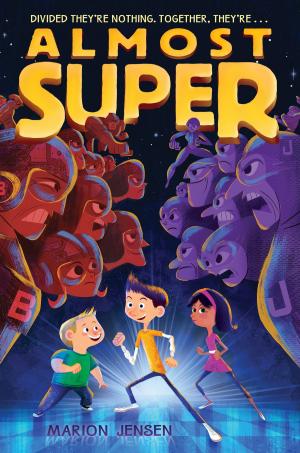 Cover of the book Almost Super by C. A. Smith