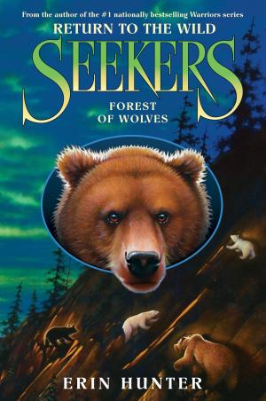 Cover of the book Seekers: Return to the Wild #4: Forest of Wolves by R. McCullough