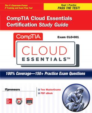 Cover of the book CompTIA Cloud Essentials Certification Study Guide (Exam CLO-001) by John Wooden