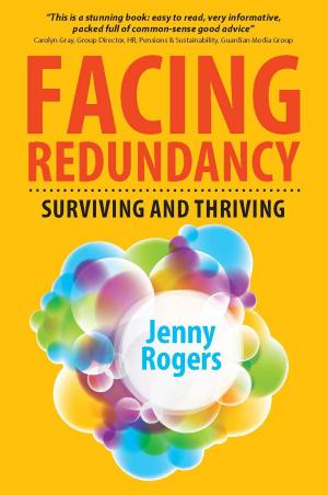 Cover of the book Facing Redundancy: Surviving And Thriving by Michael J. Silverstein, Dylan Bolden, Rune Jacobsen, Rohan Sajdeh