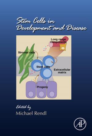 Cover of the book Stem Cells in Development and Disease by Chris Pogue, Cory Altheide, Todd Haverkos