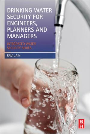 Cover of the book Drinking Water Security for Engineers, Planners, and Managers by K-H Liang