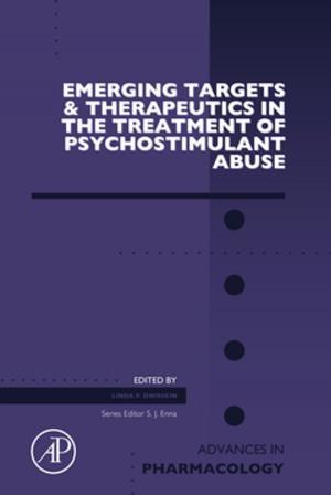 Cover of the book Emerging Targets and Therapeutics in the Treatment of Psychostimulant Abuse by Ravindra K. Dhir OBE, Jorge de Brito, Raman Mangabhai, Chao Qun Lye