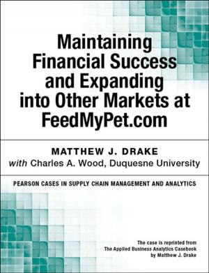 Book cover of Maintaining Financial Success and Expanding into Other Markets at FeedMyPet.com