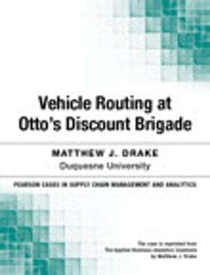 Book cover of Vehicle Routing at Otto's Discount Brigade