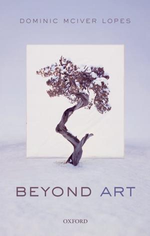 Cover of the book Beyond Art by Jacqueline Dewar, Matthew A. Fisher, Curtis Bennett