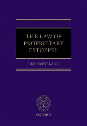 Cover of the book The Law of Proprietary Estoppel by Herwig C.H. Hofmann, Gerard C. Rowe, Alexander H. Türk