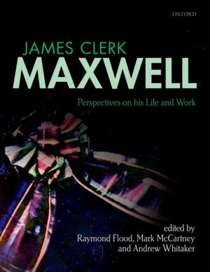 Cover of the book James Clerk Maxwell by David J. Castle, Peter F. Buckley