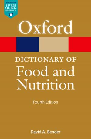 Cover of the book A Dictionary of Food and Nutrition by Wolf-Georg Ringe