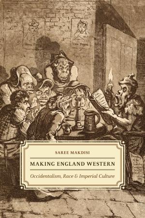 bigCover of the book Making England Western by 
